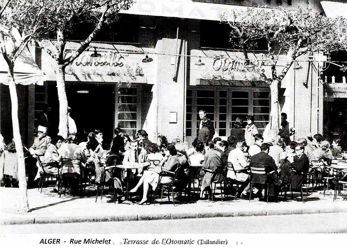 1917- Alger - Terrasse de l'Otomatic - 1955.jpg